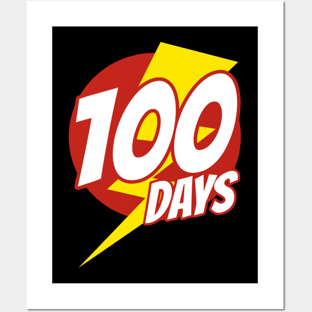 100 Days of School Superhero Edition Wall Art by isstgeschichte